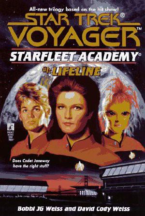 [Star Trek: Voyager - Starfleet Academy 01] • Star Trek · Starfleet Academy - Voyager - 01 - Lifeline